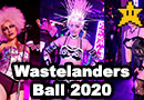 The Wastelanders Ball 2020