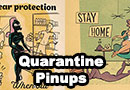 Quarantine Pinups