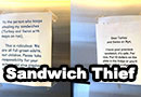 The Sandwich Thief