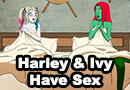 Harley Quinn and Poison Ivy Finally Had Sex