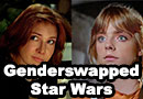 Genderswapped Star Wars