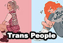 Trans People Have Always Existed