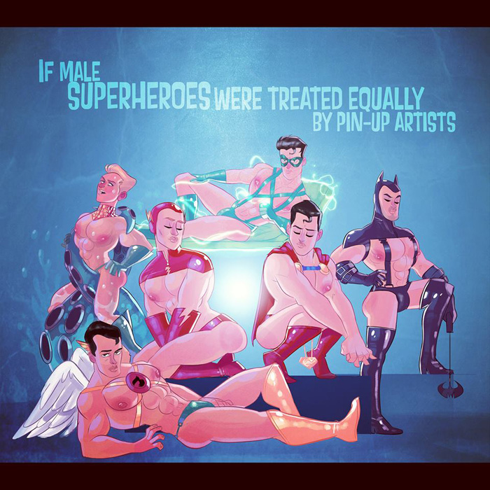 If Male Superheros Were Treated Equally By Pin-Up Artists